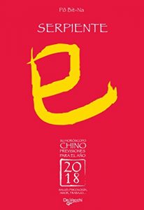 Descargar Su horóscopo chino. Serpiente pdf, epub, ebook