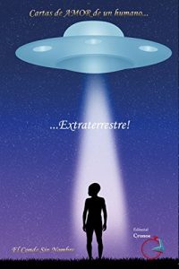 Descargar Cartas de amor de un humano… extraterrestre! pdf, epub, ebook