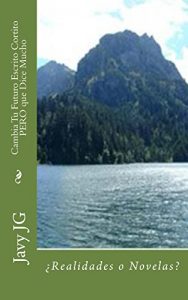 Descargar Cambia Tu Futuro Escrito Cortito PERO que Dice Mucho (¿Realidades o Novelas? nº 6) pdf, epub, ebook