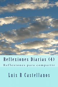 Descargar Reflexiones Diarias (4): Reflexiones para compartir pdf, epub, ebook