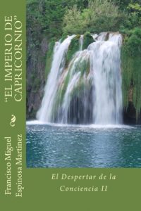 Descargar “EL IMPERIO DE CAPRICORNIO”: El Despertar de la Conciencia II pdf, epub, ebook