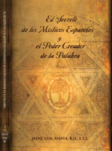 Descargar El Secreto de los Místicos Españoles y el Poder Creador de la Palabra pdf, epub, ebook
