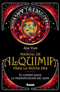 Descargar Manual de alquimia para la nueva era pdf, epub, ebook