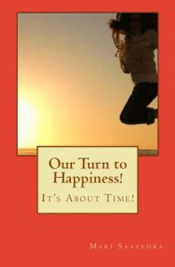 Descargar Our Turn to Happiness!: It’s About Time! pdf, epub, ebook