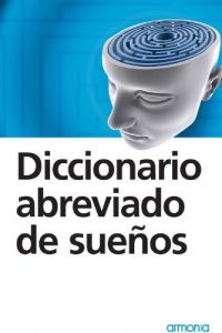 Descargar Diccionario abreviado de sueños pdf, epub, ebook