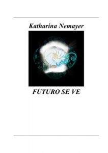 Descargar FUTURO SE VE pdf, epub, ebook