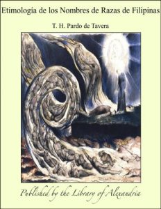 Descargar Etimologêa de los Nombres de Razas de Filipinas pdf, epub, ebook