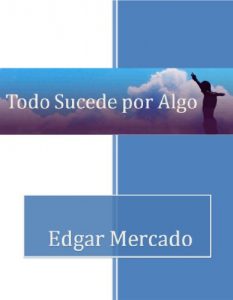 Descargar Todo Sucede por Algo pdf, epub, ebook