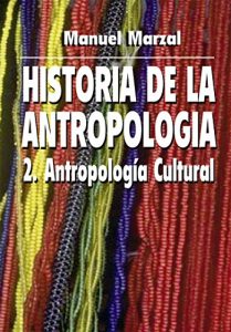 Descargar Historia de la antropología: Antropología cultural pdf, epub, ebook