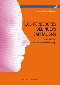 Descargar LOS PERDEDORES DEL NUEVO CAPITALISMO (Obras de referencia) pdf, epub, ebook