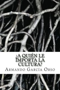 Descargar ¿A quién le importa la cultura? pdf, epub, ebook