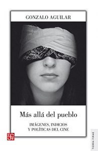 Descargar Más allá del pueblo. Imágenes, indicios y políticas del cine pdf, epub, ebook
