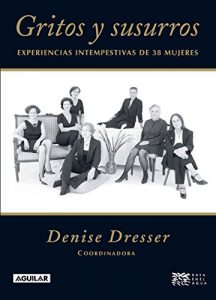 Descargar Gritos y susurros I: Experiencias intempestivas de 38 mujeres pdf, epub, ebook
