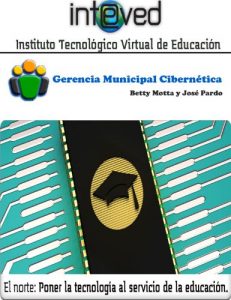 Descargar La Gerencia Municipal Cibernética. Una aproximación desde la fenomenología pdf, epub, ebook