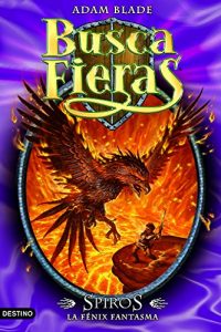 Descargar Spiros, la Fénix fantasma: Buscafieras Especial 2 pdf, epub, ebook