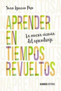 Descargar Aprender en tiempos revueltos (Alianza Ensayo) pdf, epub, ebook