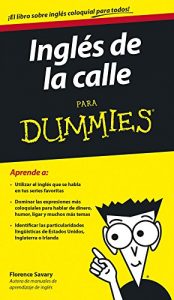 Descargar Inglés de la calle para Dummies pdf, epub, ebook