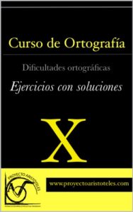 Descargar Curso de Ortografía – Dificultades variadas – (Ejercicios resueltos) pdf, epub, ebook