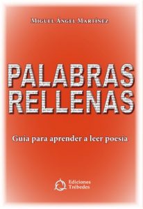 Descargar Palabras rellenas: Guía para aprender a leer poesía pdf, epub, ebook