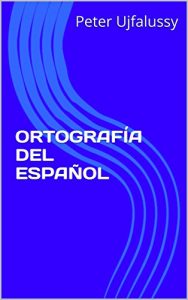 Descargar ORTOGRAFÍA DEL ESPAÑOL pdf, epub, ebook