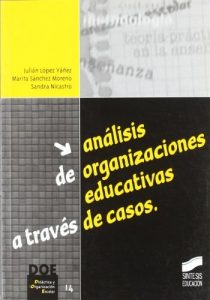 Descargar Análisis de organizaciones educativas a través de casos (Síntesis educación) pdf, epub, ebook