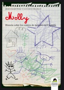Descargar Molly, historia sobre los centros de menores en Cataluña pdf, epub, ebook