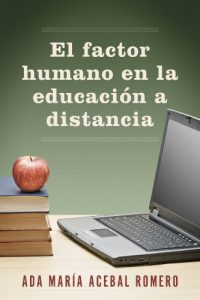 Descargar El factor humano en la educación a distancia pdf, epub, ebook
