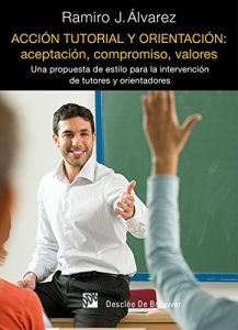 Descargar Acción tutorial y orientación: aceptación, compromiso, valores (AMAE) pdf, epub, ebook