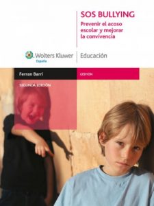 Descargar SOS BULLYING: Prevenir el acoso escolar y mejorar la convivencia (Gestión) pdf, epub, ebook