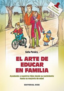 Descargar El arte de educar en familia (Materiales para educadores) pdf, epub, ebook