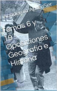 Descargar Temas 6 y 19 – Oposiciones Geografía e Historia pdf, epub, ebook