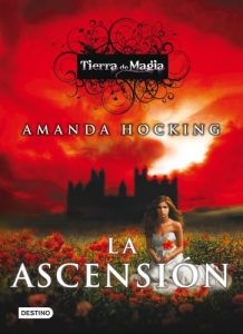Descargar La ascensión: Tierra de magia 3 pdf, epub, ebook