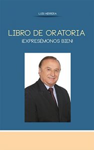 Descargar Libro de Oratoria ¡Expresémonos bien! pdf, epub, ebook