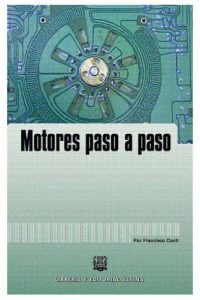 Descargar Motores paso a paso. pdf, epub, ebook