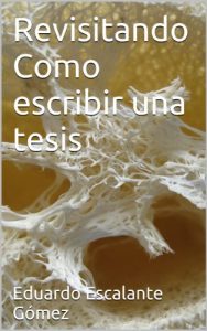 Descargar Revisitando Como escribir una tesis pdf, epub, ebook