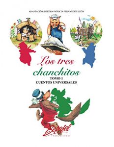 Descargar Los tres chanchitos: Nueva versión Large Print (Cuentos Universales nº 2) pdf, epub, ebook