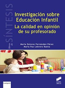 Descargar Investigación sobre Educación Infantil (Libros de Síntesis) pdf, epub, ebook