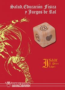 Descargar Salud, educacion fisica y juegos de rol pdf, epub, ebook