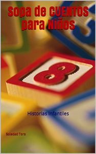 Descargar Sopa de Cuentos para Niños: Historias Infantiles pdf, epub, ebook