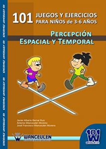 Descargar 101 juegos y ejercicios de percepción espacial y temporal para niños de 3-6 años pdf, epub, ebook