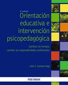 Descargar Orientación educativa e intervención psicopedagógica (Psicología) pdf, epub, ebook
