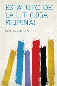 Descargar Estatuto de la L. F. (Liga Filipina) pdf, epub, ebook