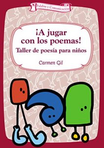 Descargar ¡A jugar con los poemas! (Talleres) pdf, epub, ebook