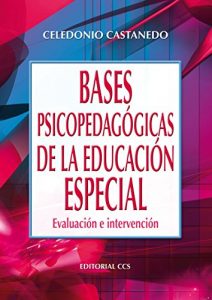 Descargar Bases psicopedagógicas de la educación especial (Campus) pdf, epub, ebook