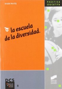 Descargar La escuela de la diversidad (Síntesis educación) pdf, epub, ebook