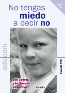 Descargar No tengas miedo a decir no: 31 (Edu.com) pdf, epub, ebook