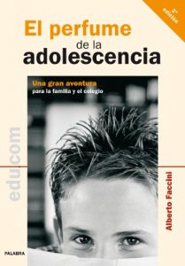 Descargar El perfume de la adolescencia (Educom) pdf, epub, ebook