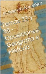 Descargar Temas 32 y 35 – Oposiciones Geografía e Historia (Oposiciones Secundaria –  Geografía e Historia nº 16) pdf, epub, ebook