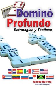 Descargar Dominó Profundo. Estrategias y Tácticas (Dominó Profesional nº 1) pdf, epub, ebook