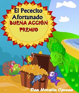 Descargar El Pececito Afortunado: Buenas Obras pdf, epub, ebook